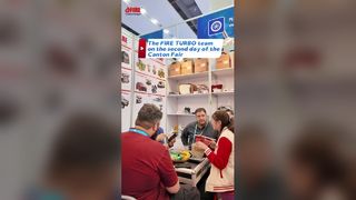 FIRE TURBO Canton Fair Samenvatting --- op de tweede dag